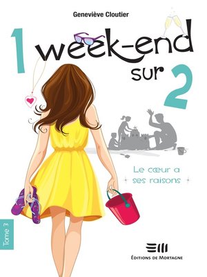 cover image of 1 week-end sur 2--Tome 3